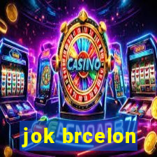 jok brcelon